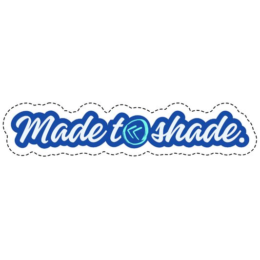 Made to shade. Sticker